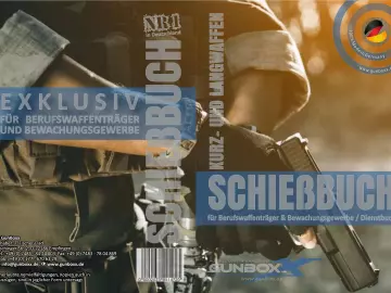 Schießnachweis / Schießbuch Bewachungsgewerbe / Berufswaffenträger
